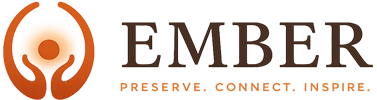 Ember — Preserve. Connect. Inspire.